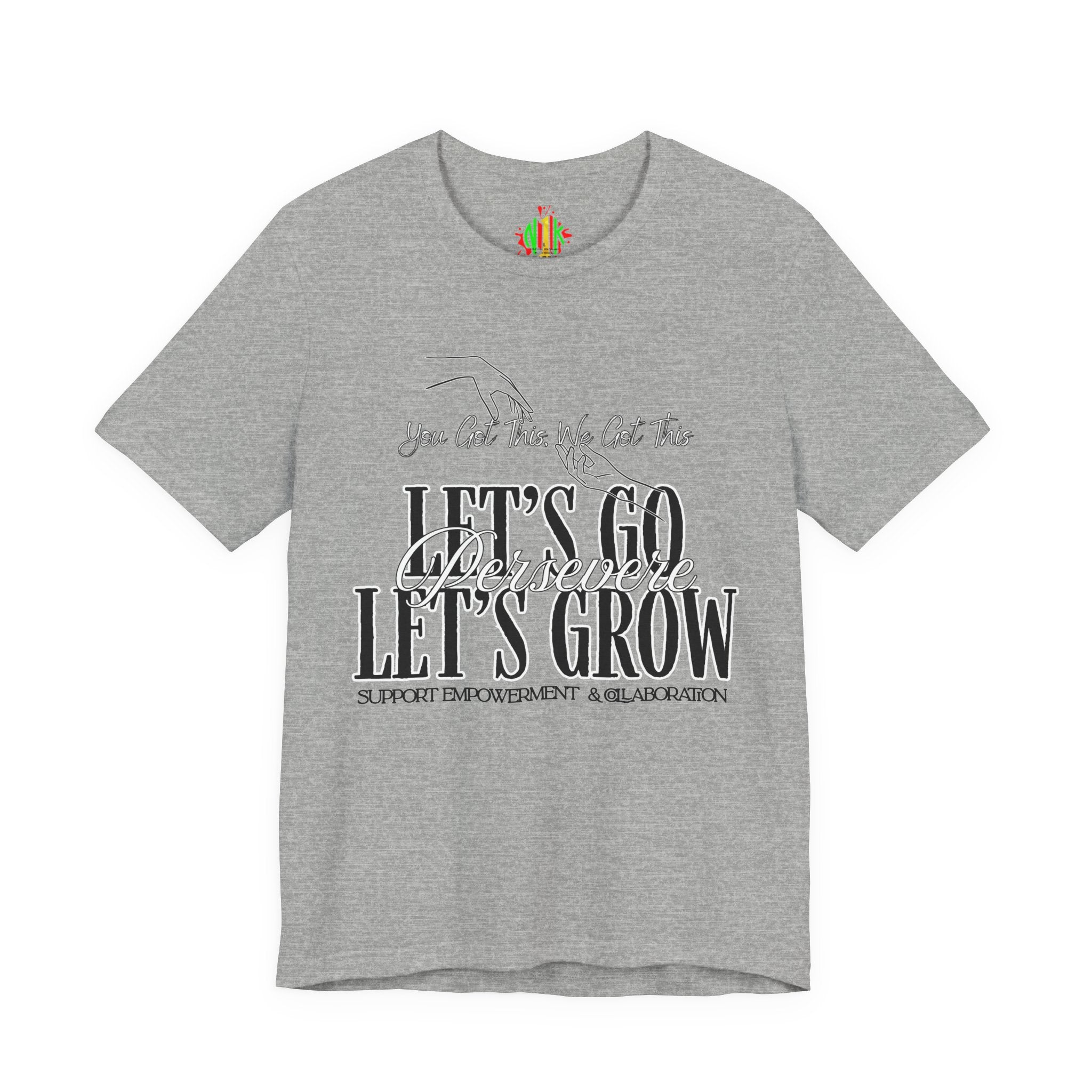 Empowerment Tee, Motivational Shirt, Growth Inspiration Tee, Support Empowerment Apparel, Positive Vibes Tee